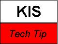 KIS Tech Tip